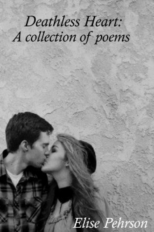 Deathless Heart: A Collection of Poems