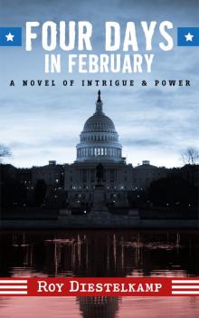 Four Days In February
