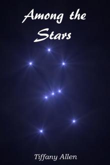 Among the Stars Among the Stars