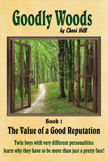 The Value of a Good Reputation, Illustrated (Goodly Woods Book 1)