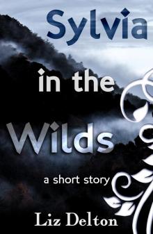 Sylvia in the Wilds