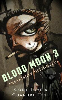 Blood Moon 3 Blood Moon 3