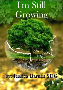 I'm Still Growing