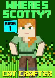 Where's Scotty? Book 1 - The Island of Doom Where's Scotty? Book 1 - The Island of Doom