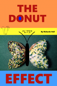 The Donut Effect The Donut Effect