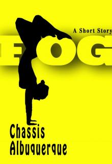 Fog, A Short Story