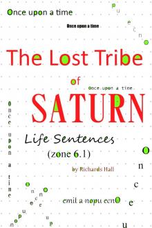 The Lost Tribe of Saturn The Lost Tribe of Saturn