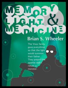 Memory, Light & Medicine