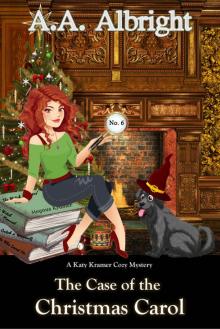 The Case of the Christmas Carol (A Katy Kramer Cozy Mystery No. 6) (Katy Kramer Cozy Mysteries)