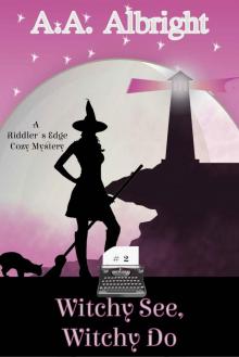 Witchy See, Witchy Do