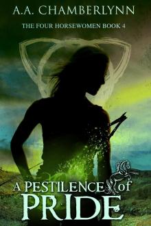 A Pestilence of Pride A Pestilence of Pride