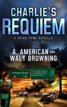 Charlie's Requiem Novella Charlie's Requiem Novella