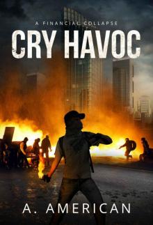 Cry Havoc Cry Havoc