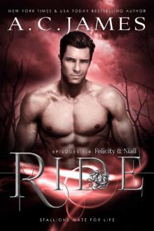 Ride: Felicity and Niall: Episodes 1-4 (Puca Mates Collection)