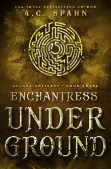 Enchantress Underground