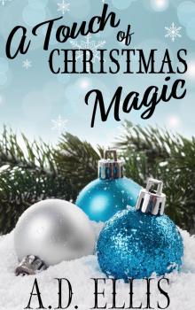 A Touch of Christmas Magic (Peppermint Hollow Book 2)