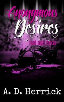 Anonymous Desires: Isai and Ryker: Part Two