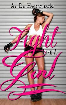 Fight Like A Girl