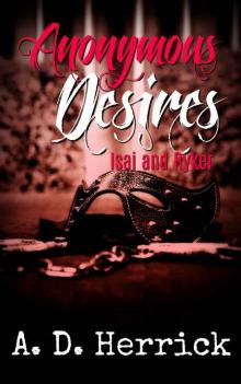 Anonymous Desires_Isai and Ryker