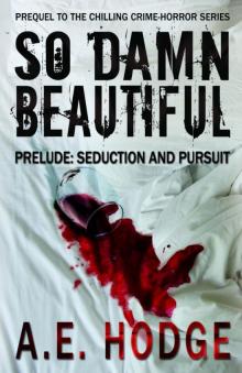 Seduction and Pursuit Seduction and Pursuit