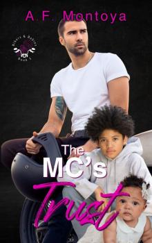 The MC's Trust (Bikers and Babies series Book 5)