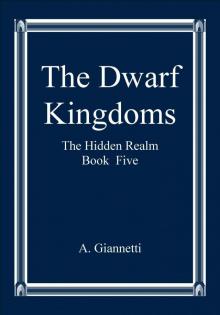 The Dwarf Kingdoms (The Hidden Realm)