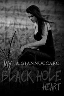 My Black Hole Heart (Colour #3)