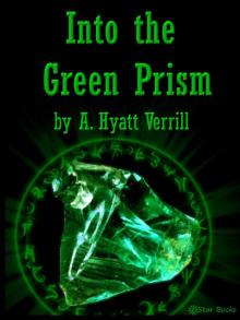 Into the Green Prism