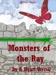 Monsters of the Ray Monsters of the Ray