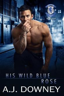 His Wild Blue Rose