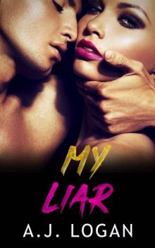 My Liar: A Dark High School Bully Romance (Saint Juliet Academy Book 3)