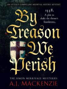 By Treason We Perish
