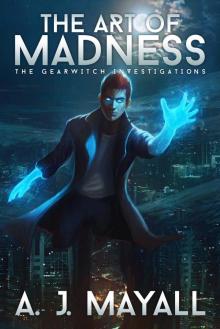 The Art of Madness