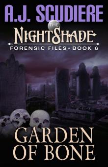 Garden of Bone: Book 6