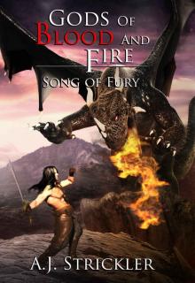 Song Of Fury (Gods Of Blood And Fire Book 2)