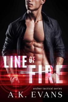 Line of Fire #1 Archer Tactical