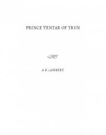 Prince Ventar of Trun