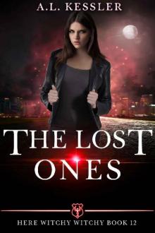 The Lost Ones (Here Witchy Witchy Book 12) The Lost Ones (Here Witchy Witchy Book 12)