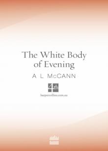 The White Body of Evening