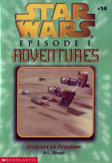 Star Wars - Episode I Adventures 014 - Podrace to Freedom