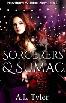 Sorcerers & Sumac (Hawthorn Witches Book 2) Sorcerers & Sumac (Hawthorn Witches Book 2)