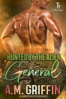 Hunted by the Alien General