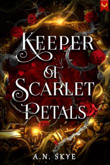Keeper of Scarlet Petals: A Fantasy Romance