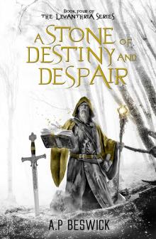 A Stone of Destiny and Despair