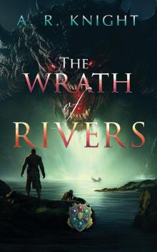The Wrath of Rivers