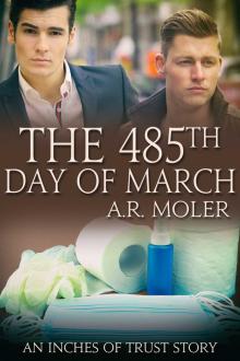 The 485th Day of March The 485th Day of March