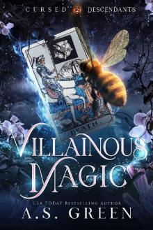 Villainous Magic: a Steamy Supernatural Romance (Cursed Descendants Book 2)