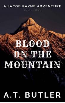 Blood on the Mountain