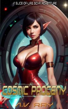 Cosmic Progeny: A Slice-of-Life Sci-Fi Adventure