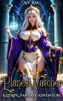 PlanesWatcher: A LitRPG Fantasy Adventure